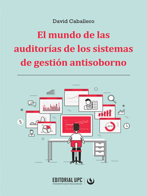 cover image of El mundo de las auditorías de los sistemas de gestión antisoborno